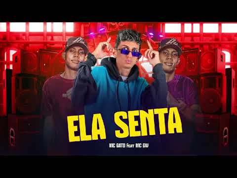 Ela senta - MC Gato Feat. MC Gw Brega Funk 2022