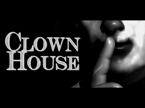 CLOWNS EVERYWHERE!!! - Clown House