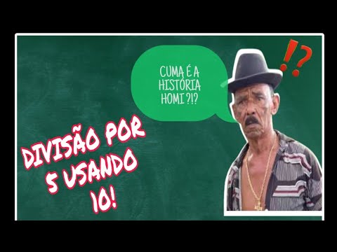 💢 MACETE - Dividir por 5 em menos de 5 segundos. 💢