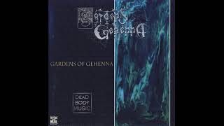 Gardens Of Gehenna - Dead Body Music (2000) (Full Album)