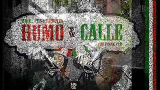 THA HOOD PROJECT HUMO & CALLE PROD BY FRANK PTM
