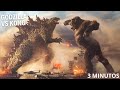 GODZILA VS KONG En 3 MINUTOS