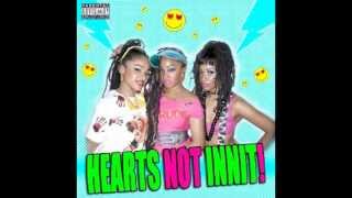 THE REAL HEAT - HEARTS NOT INNIT