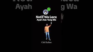 Download lagu NADA DERING LUCU || AYAH ADA YANG WA #VideoShorts #StatusWhatsApp #TipsDigital mp3