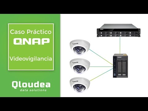 Videovigilancia y Máquina Virtual con QNAP - Caso Práctico