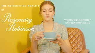 The Reiterative Reality of Rosemary Robinson
