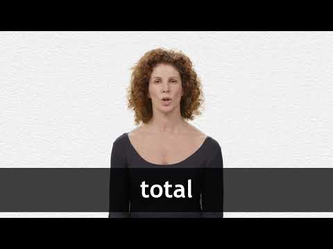 How to pronounce TOTAL in American English