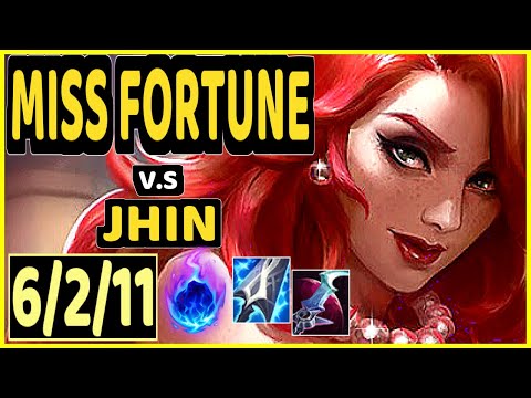 MISS FORTUNE vs JHIN - 6/2/11 KDA BOTTOM ADC GAMEPLAY - EUW Ranked MASTER