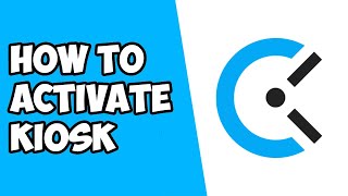 How To Activate Kiosk on Clockify