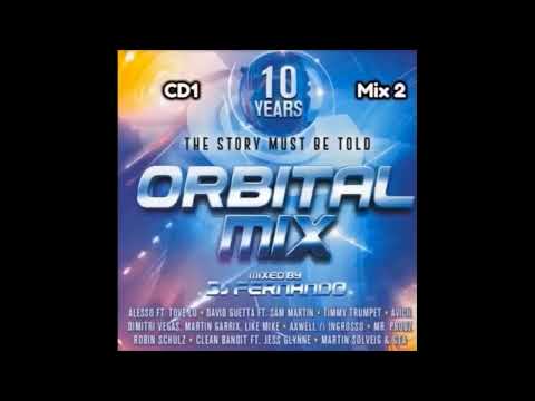 Orbital Mix 10 Anos - CD1 - Mix 2 - The Best House Music Of Recent Times (2015)