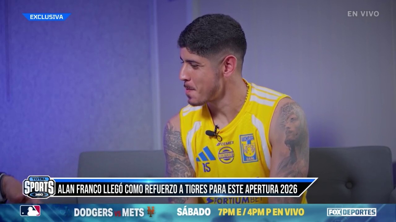🐯 "QUE SIEMPRE SEA TIGRES" | Alan Franco, nuevo refuerzo de Tigres, en EXCLUSIVA | Total Sports