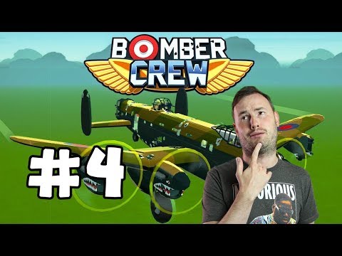 Sips Plays Bomber Crew (15/12/17) - #4 - Crash Landing