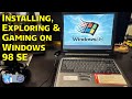 Installing Exploring Windows 98 SE On An Amazing Retro Gaming Laptop
