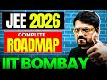 Complete Roadmap For JEE 2026 If You Are At Zero Must Watch Harsh Sir