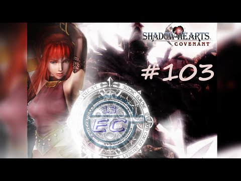 Let's Play Shadow Hearts Covenant - Part 103 - Fuujin and Raijin