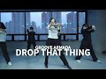 Groove Armada  - drop that thing│' SHELME ' Waacking Basic Class