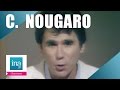Claude Nougaro "Le cinéma" (live officiel ...