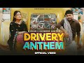 Drivery Anthem Full Video G Khan Jasmeen Akhtar L Sabba New Punjabi Songs 2025