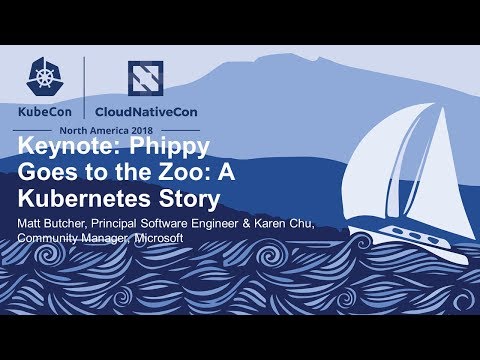 Keynote: Phippy Goes to the Zoo: A Kubernetes Story - Matt Butcher & Karen Chu