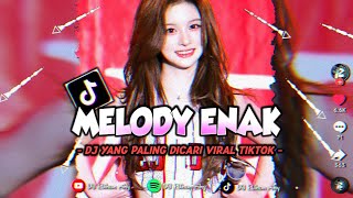 Download lagu DJ MELODY ENAK TERBARU YANG PALING VIRAL DI TIKTOK šæ mp3 Download lagu DJ MELODY ENAK TERBARU YANG PALING VIRAL DI TIKTOK šæ mp3