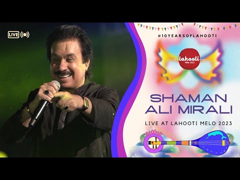 Shaman Ali Mirali | Lahooti Melo 2023 | Performance - #10yearsofLahooti