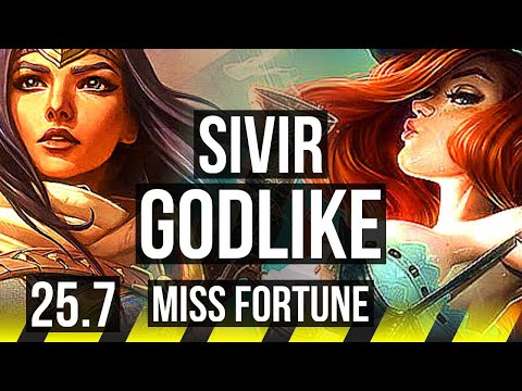 SIVIR & Sona vs MISS FORTUNE & Lulu (ADC) | Godlike | NA Challenger | 25.7