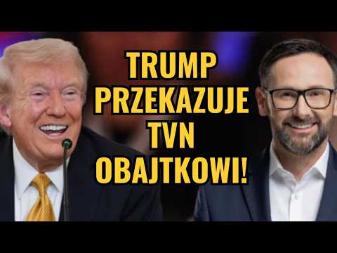 OBAJTEK ENTERS TVN! TRUMP ORDERED A MEDIA REVOLUTION