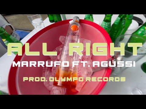 MARRUFO X AGUSSI - ALL RIGHT (PROD. OLYMPO RECORDS)