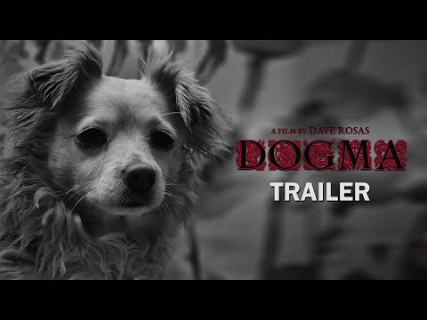 DOGMA Trailer