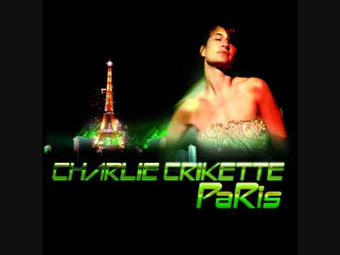 PARIS by CHARLIE CRIKETTE