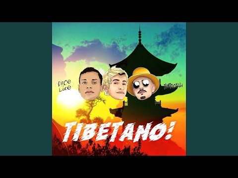 Tibetano!