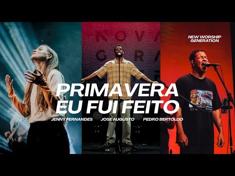 Primavera, Eu fui feito - José JR, Bertoldo e Jhenny Fernandes (Ao-Vivo)