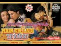 Chura Ke Dil Mera Main Khiladi Tu Anari 1994 With Jhankar Beat Kumar Sanu Alka Yagnik Mp3 Audio