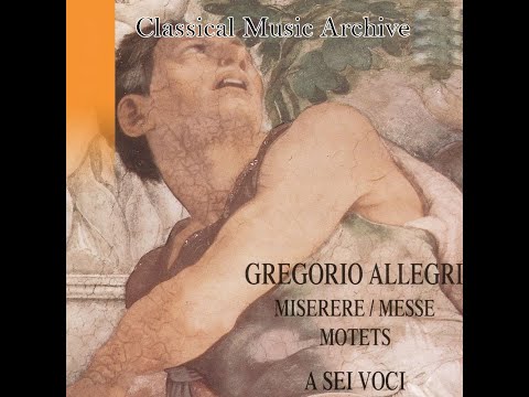 Allegri Miserere, messe, motets - 12 Tracks