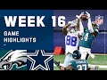 Eagles vs. Cowboys Week 16 Highlights | NFL 2020