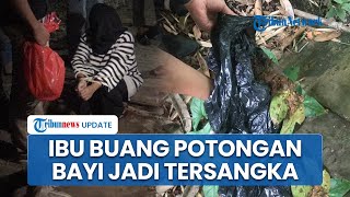 Ibu Pembuang Potongan Tubuh Bayi di Bukittinggi Tersangka, Ngaku Tak Ingat Pria yang Hamili