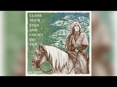 close your eyes and count to ten - FULL EP