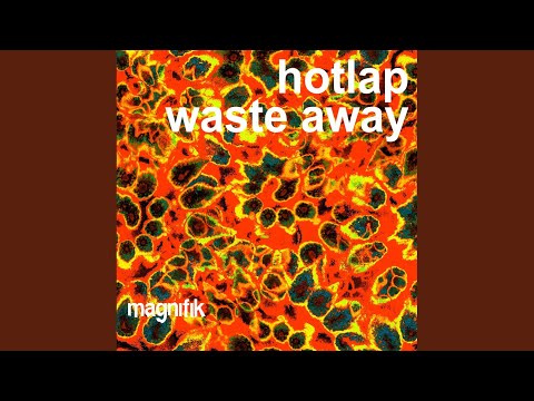 Waste Away