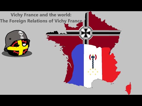 Vichy France and the World: The Foreign Relations of Vichy France (1940-42)