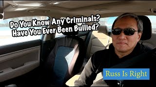 Do You Know Any Criminals? Were You Bullied?