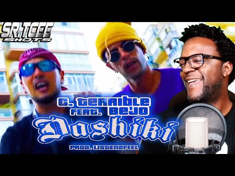 REACCION a C.TERRIBLE ft. BEJO en DASHIKI (prod. Listen2Feel) Unexpectable