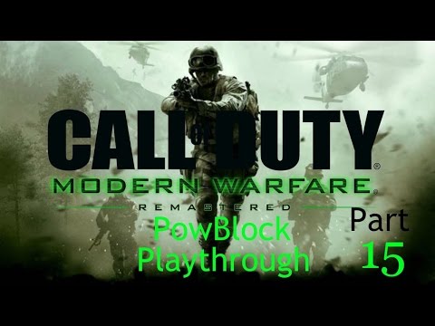 Call Of Duty 4: Modern Warfare (PS4) Remastered Campaign pt15 - Last Stand! The Fight For Survival