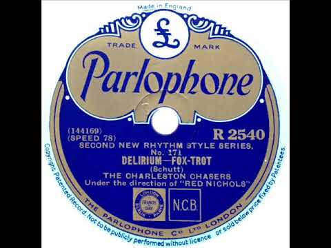 Charleston Chasers (Red Nichols) - Delirium