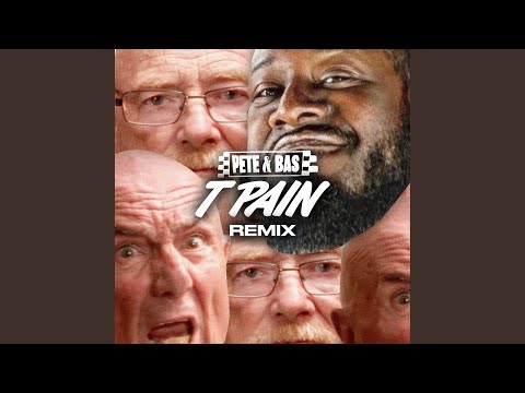T Pain Remix (Feat. T-Pain)