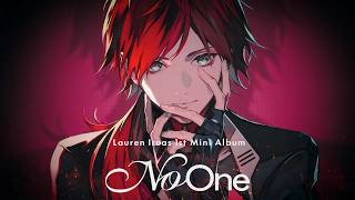 【全曲試聴動画】ローレン・イロアス 1st Mini Album「No One」XFDムービー 【#ローレン_ノーワン】