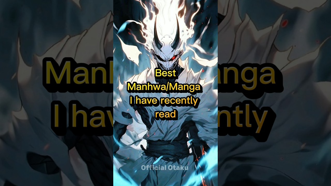🤩🤩Best Manhwa I have recently read🤩🤩 #shorts #manhwa