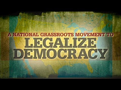 Legalize Democracy