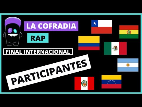 LA COFRADIA RAP 2020 | FINAL INTERNACIONAL (PARTICIPANTES CONFIRMADOS)
