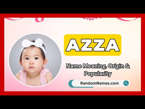 Azza - Baby Girl Name Meaning, Origin & Popularity - RandomNames.com