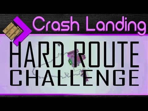 HARD ROUTE CHALLENGE!!! | Crash Landing 1.1.3 |